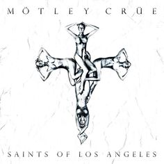 Capa album Motley crue saints of los angeles